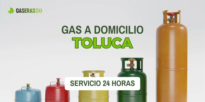 Gaseras en Toluca